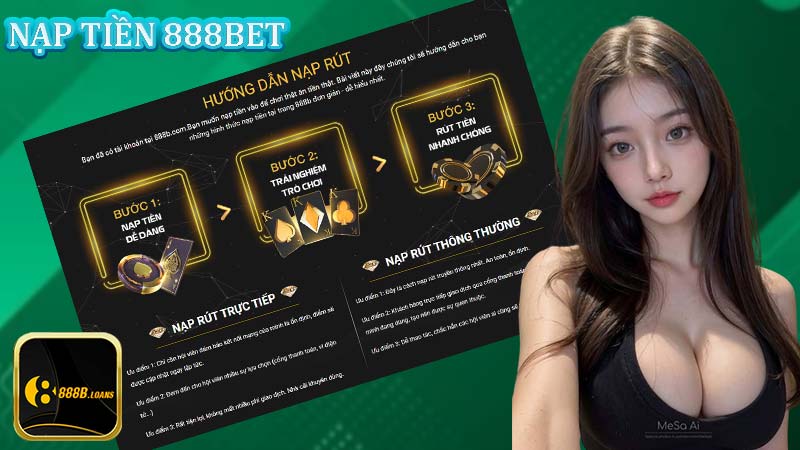 Hướng dẫn nạp tiền 888bet siêu nhanh - Đa dạng phương thức thanh toán